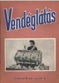 Lázár Géza (főszerk.) - Vendéglátás II. évfolyam 1. szám 1958. február