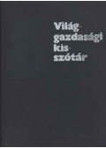 Vársádi Zsuzsa - Világgazdasági kisszótár