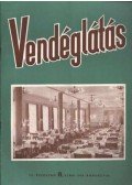Lázár Géza (főszerk.) - Vendéglátás III. évfolyam 8. szám 1959. aug.