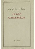 Kodolányi János - Az égő csipkebokor