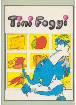 Horváth Mária dr. - Tini Fogyi Horváth Mária dr. - Tini Fogyi, Kaposvár 1991 antikvár könyv