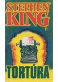 Stephen King - Tortúra