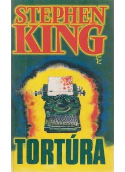 Stephen King - Tortúra Stephen King - Tortúra, Budapest 1994 antikvár könyv