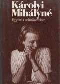Károlyi Mihályné - Együtt a száműzetésben