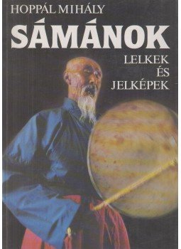Hoppál Mihály - Sámánok Hoppál Mihály - Sámánok, Budapest 1994 antikvár könyv