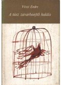 Vészi Endre - A túsz zavarbaejtő halála