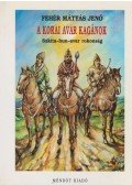Fehér Mátyás Jenő - A korai avar kagánok