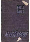 Karel Capek - Az első csapat