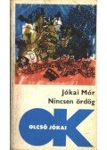 Jókai Mór - Nincsen ördög