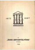 Kováts Dániel,Gráf Rezső,Nobel István - Édes anyanyelvünk verseny 1988