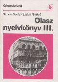Simon Gyula,Szabó Győző - Olasz nyelvkönyv III.