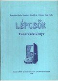 Bosnyákné Szűcs Erzsébet,Kézdi Éva,Pethőné Nagy Csilla - Lépcsők