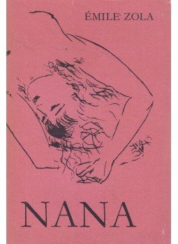 Émile Zola - Nana Émile Zola - Nana, Budapest 1975 antikvár könyv
