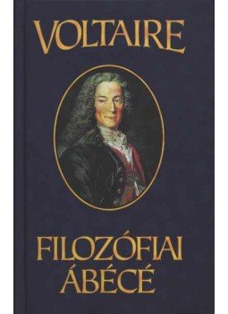 Voltaire - Filozófiai ábécé Voltaire - Filozófiai ábécé, Budapest 1996 antikvár könyv