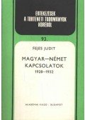 Fejes Judit - Magyar-német kapcsolatok 1928-1932