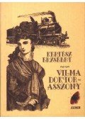 Kertész Erzsébet - Vilma doktorasszony