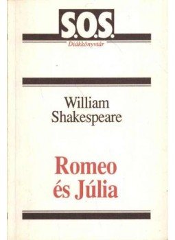 William Shakespeare - Romeo és Júlia William Shakespeare - Romeo és Júlia, B8udapest 1992 antikvár könyv