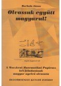 Borbola János - Olvassuk együtt magyarul!