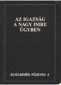 Gyurgyák János - Az igazság a Nagy Imre ügyben