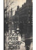 Lengyel Péter - Cseréptörés