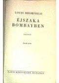 Bromfield, Louis - Éjszaka Bombayben