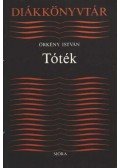 Örkény István - Tóték