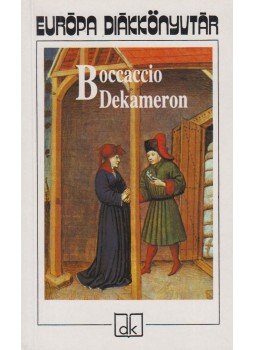 Giovanni Boccaccio - Dekameron Giovanni Boccaccio - Dekameron, Budapest 2001 antikvár könyv