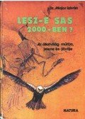 Major István dr. - Lesz-e sas 2000-ben?