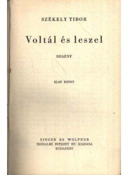 Székely Tibor - Voltál és leszel Székely Tibor - Voltál és leszel, Budapest 0 antikvár könyv