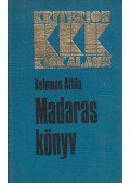 Kelemen Attila - Madaraskönyv