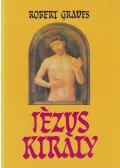 Robert Graves - Jézus király