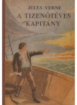 Jules Verne - A tizenöt éves kapitány Jules Verne - A tizenöt éves kapitány, Budapest 1955 antikvár könyv