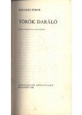 Barabás Tibor - Török daráló
