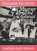 Gárdos Miklós - Magyar királyné a tiranai trónon