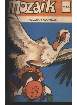 - Különös álomkór (Mozaik 1976/8) - Különös álomkór (Mozaik 1976/8), Berlin 1976 antikvár könyv