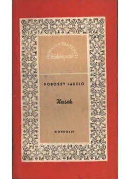 Dobossy László - Hasek Dobossy László - Hasek, Budapest 1963 antikvár könyv