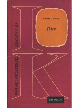 Dániel Anna - Ibsen, Budapest 1966 antikvár könyv