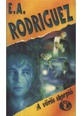Rodriguez, E. A. - A vörös skorpió