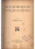 Farkas Pál - Egy körorvos följegyzései