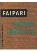 Lele Dezső - Faipari szakmai ismeretek