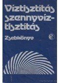 Dr. Benedek Pál,Valló Sándor - Víztisztítás - szenyvíztisztítás zsebkönyv