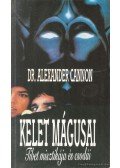 Cannon, Alexander - Kelet mágusai