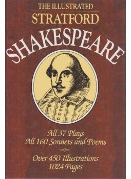 William Shakespeare - The Illustrated Stratford Shakespeare William Shakespeare - The Illustrated Stratford Shakespeare, London 2000 antikvár könyv