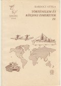 Bardocz Attila - Történelem és közjogi ismeretek IV.