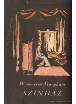 Maugham, W. Somerset - Színház Maugham, W. Somerset - Színház, Budapest 1957 antikvár könyv
