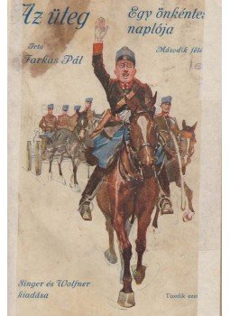Farkas Pál - Az üteg Farkas Pál - Az üteg, Budapest 1916 antikvár könyv