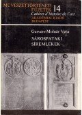 Gervers-Molnár Vera - Sárospataki síremlékek