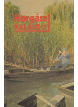Vígh József - Horgász kalauz 87 Vígh József - Horgász kalauz 87, Budapest 1987 antikvár könyv