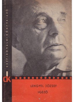 Lengyel József - Igéző Lengyel József - Igéző, Budapest 1968 antikvár könyv