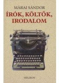 Márai Sándor - Írók, költők, irodalom